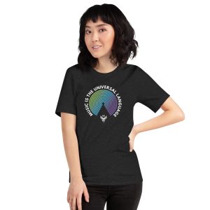 Music is the Universal Language Unisex T-shirt