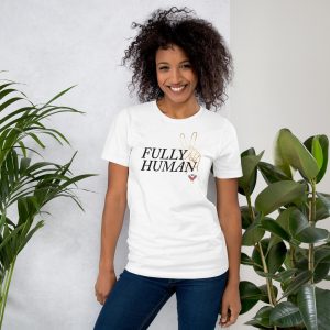 Fully Human Unisex t-shirt